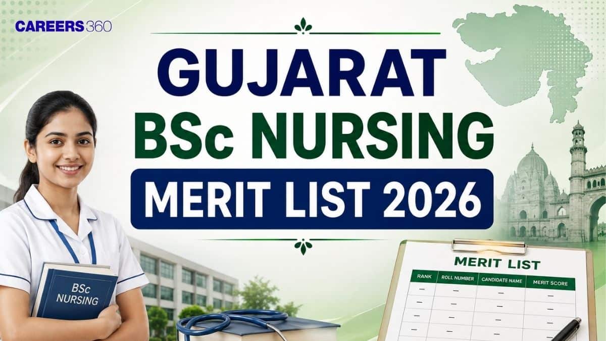 Gujarat BSc Nursing Merit List 2026: Release Date, Direct PDF Download Link